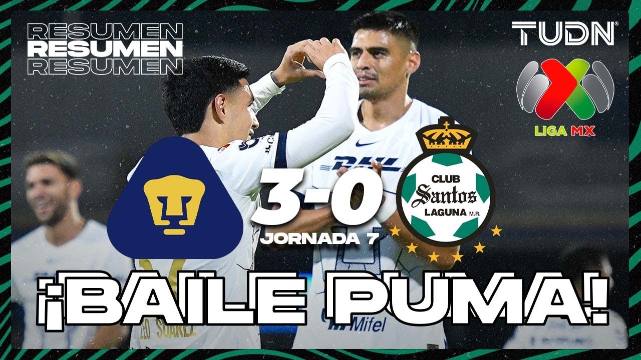 Pumas UNAM vs Santos Laguna highlights