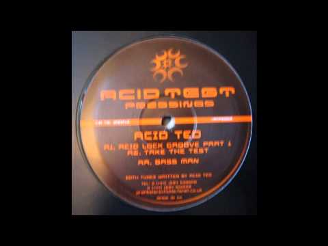 Acid Ted - Take The Test (Acid Techno 2003)