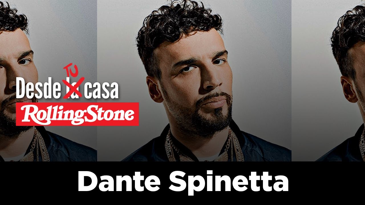 Desde Tu Casa: Dante Spinetta