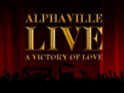 Alphaville - A Victory Of Love / Wishful Thinking [Live]