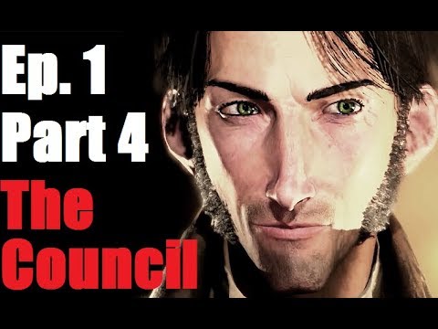 The Council - Episode 1 The Mad Ones - Part 4 Let's Play Commentary Walkthrough