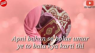 Download lagu Apni Bahan se bole Umar Whatsapp status| Islamic Status| Status mp3