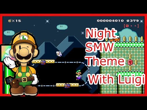 Luigi in the smw's Night theme ( Super Mario Maker Hack/Mod)