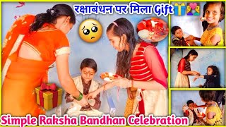 😍Raksha Bandhan Celebration *best rakhi surprise gift*🎁Ever *gone emotional*🥺|
