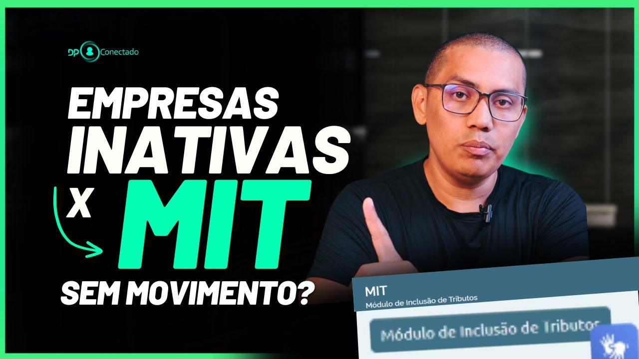 Empresas inativas terão que enviar o MIT e a  DCTFWeb sem movimentono primeiro mês do ano?