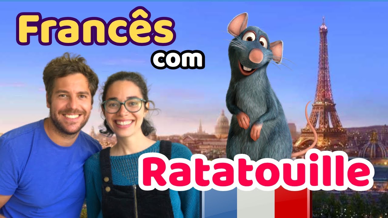 Aprender Francês com Filmes: Ratatouille | Afrancesados