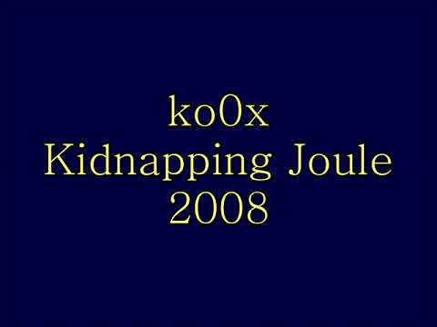 ko0x - Kidnapping Joule