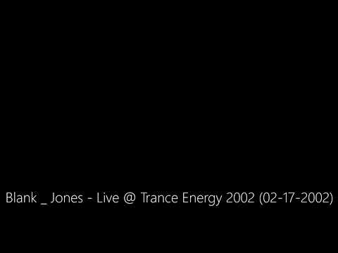 Blank _ Jones - Live @ Trance Energy 2002 (02-17-2002)