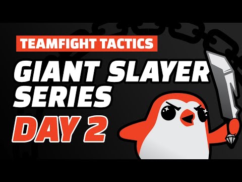 TFT Giant Slayer Series: Day 2 - Teamfight Tactics Competitive Tournament Gameplay