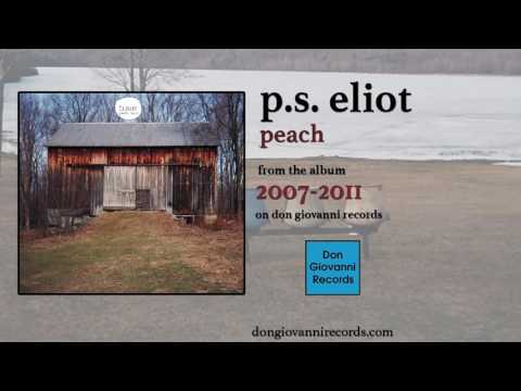 p.s. eliot - peach (official audio)