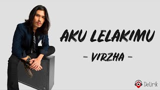 Download lagu Aku Lelakimu - Virzha (Lirik Lagu) mp3 Download lagu Aku Lelakimu - Virzha (Lirik Lagu) mp3