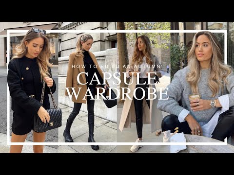 HOW TO BUILD AN AUTUMN CAPSULE WARDROBE | All the essentials & basics | Kate Hutchins