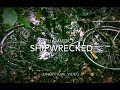 HAMMOCK - Shipwrecked (Unofficial Video)