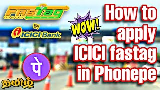 ✨How to apply ICICI Fastag in Phonepe | #icicibank #fastag #phonepe #tamiltutorial  🔥