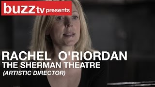 Buzz TV // Rachel O'Riordan (Sherman's Artistic Director)