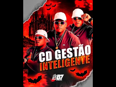 CD - GESTÃO INTELIGENTE VOL.02 - DJ B7 O PIRANHÃO ( RITMO CUIABÁ 2026 )