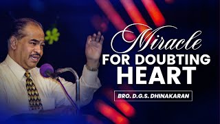 Miracle For doubting Heart | Bro. D.G.S. Dhinakaran | Malayalam Sermon | Jesus Calls