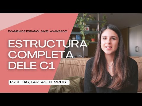 ¿Cómo es el examen DELE C1? Conoce la estructura completa