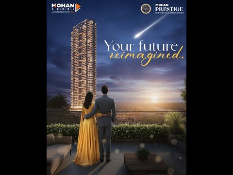 3D Tour Of Mohan Prestige