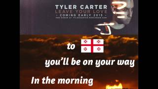 Tyler Carter   Georgia 15 Seconds Lyric