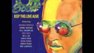 Tom Scott - Givin' Our Best