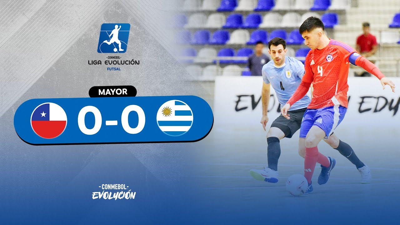 HIGHLIGHTS | CHILE vs. URUGUAY | CONMEBOL LIGA EVOLUCIÓN FUTSAL ZONA SUR - MAYOR