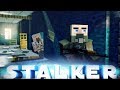 STALKER в Minecraft - S.T.A.L.M.I.N.E 