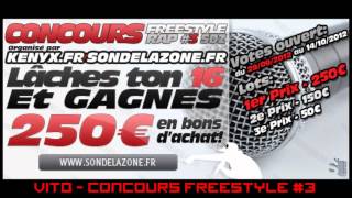VITO - Concours Sondelazone [Freestyle Rap #3]