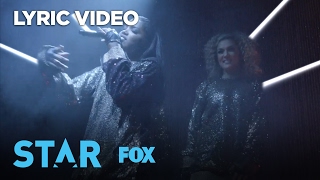 "Ain't About What You Got" Lyric Video | Season 1 | STAR