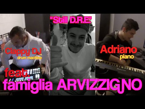 Ciappy DJ & Adriano feat. famiglia ARVIZZIGNO - "Still D.R.E." (60 sec. Live Challenge)
