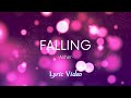Falling | Asher (Lyric Video) | Good Music Vibez