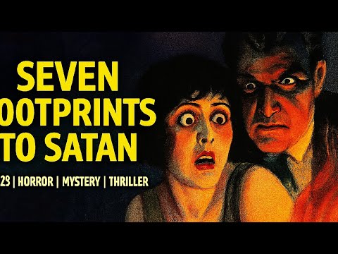 Seven Footprints to Satan | 1929 | Horror | Mystery | Thriller |