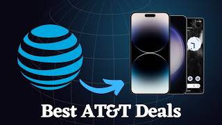 AT&T Deals 2026 – Best Phones & Plans Deals Right Now
