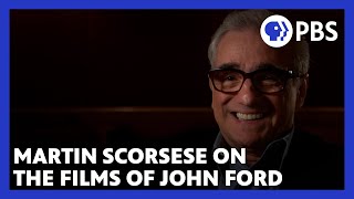 Martin Scorsese on the films of John Ford | American Masters | PBS