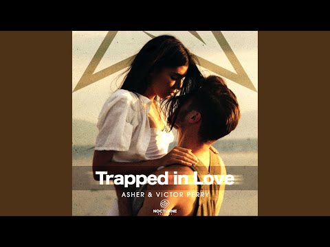 Trapped in Love