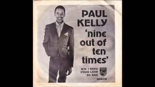 Paul Kelly - Nine Out Of Ten Times