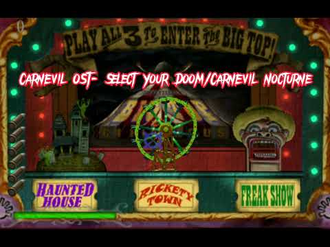 CarnEvil (OST)- Select Your Doom/CarnEvil Nocturne