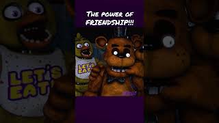 [SFM/FNAF] The Power of FRIENDSHIP!!!