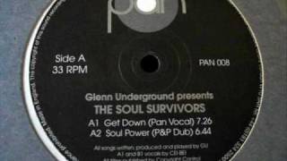 Glenn Underground & Soul Survivors - Get Down (Pan Vocal)