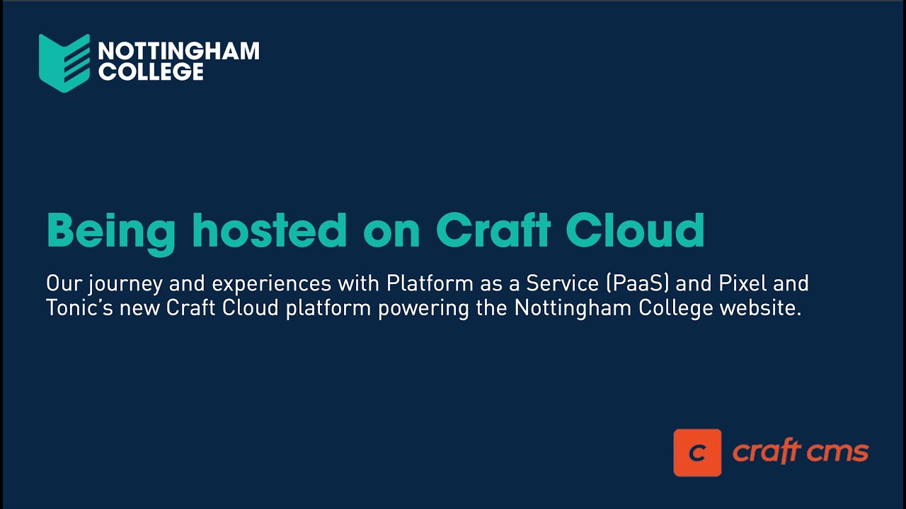 Craft CMS Nottingham / James White - Being hosted on Craft Cloud