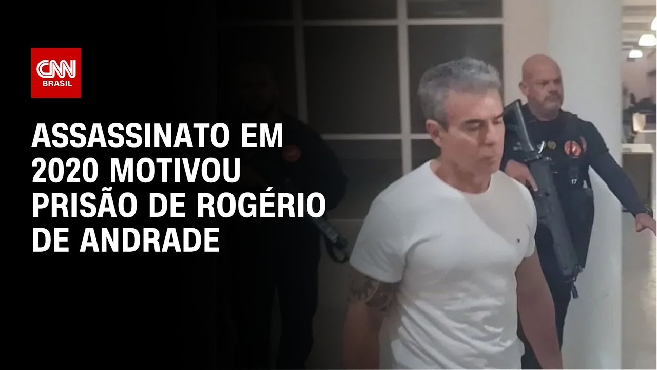 Assassinato em 2020 motivou prisão de Rogério de Andrade | CNN NOVO DIA