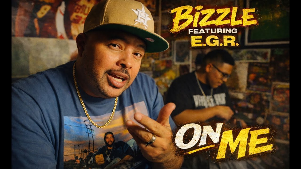 Bizzle Feat. EGR - On Me (