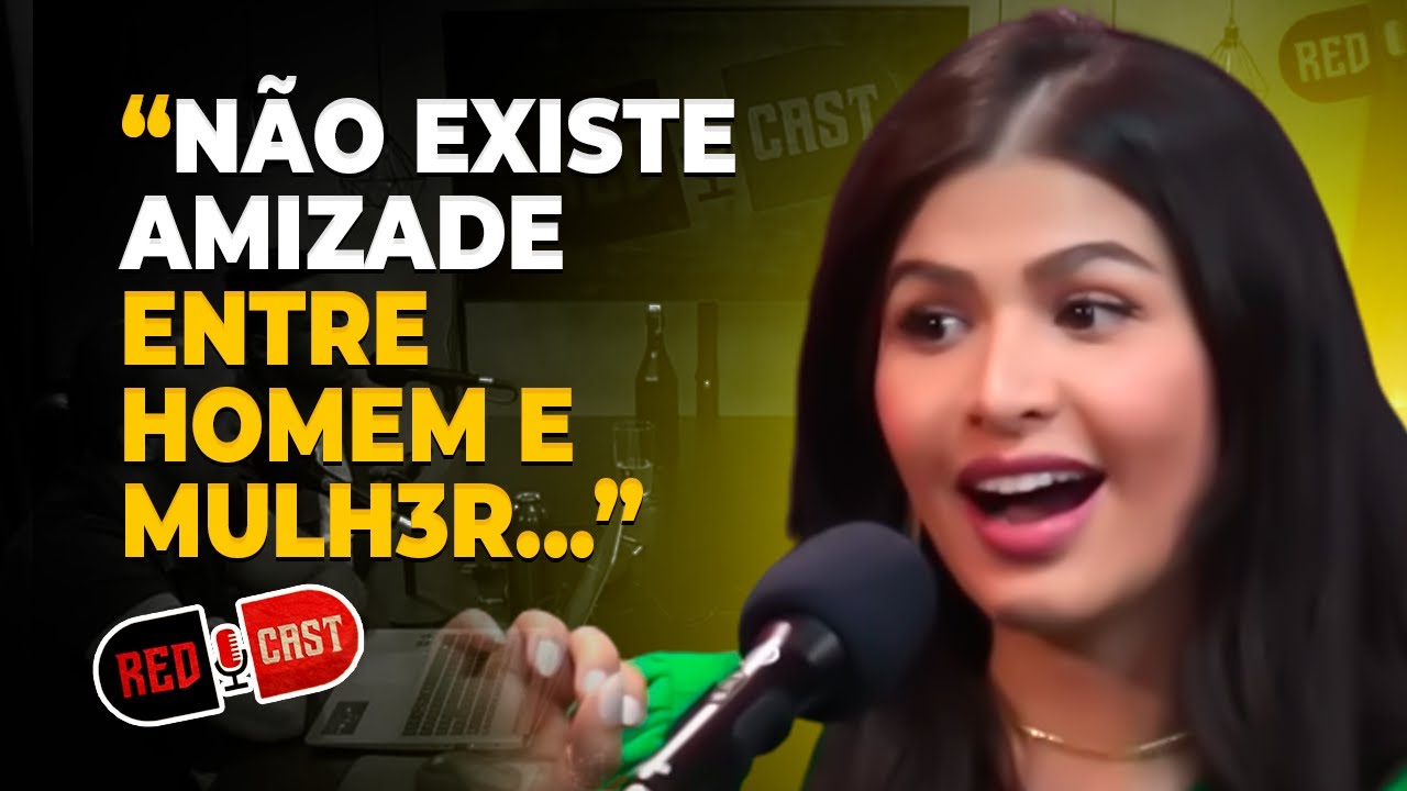 QUANDO A MULHER DIZ ISSO, ELA SÓ VÊ VOCÊ COMO AMIGO | LARISSA ALENCAR | REDCAST