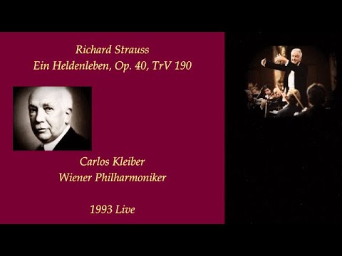 R. シュトラウス：交響詩「英雄の生涯」 / カルロス・クライバー指揮 ウィーン・フィル / 1993年