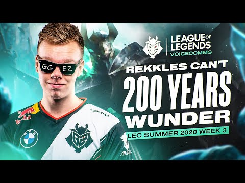 Rekkles Can't 200 Years Wunder | LEC Summer 2020 Week 3 Voicecomms