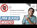 How To Open Blocked Websites Without VPN Open Blocked Websites Without VPN 2023