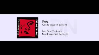 Cecile McLorin Salvant - Fog - For One To Love - 01