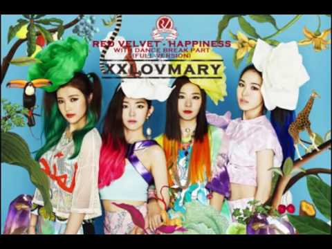 AUDIO RED VELVET   HAPPINESS With DANCE BREAK PART Full Version 1