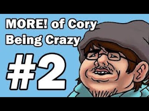 MORE! of Cory being florping crazy OneyPlays Compilation  (reupload)