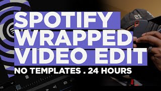 Editing a Spotify Wrapped Recap Video in 24 Hours with ZERO Templates